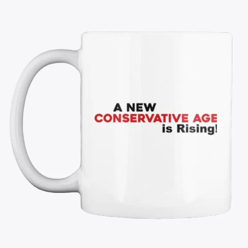 A New Conservative Age is Rising! Mug